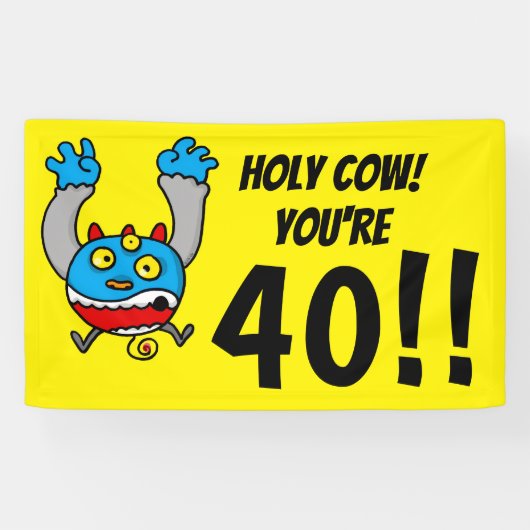 40歳おめでとう ホーリーカウ 横断幕 (横)