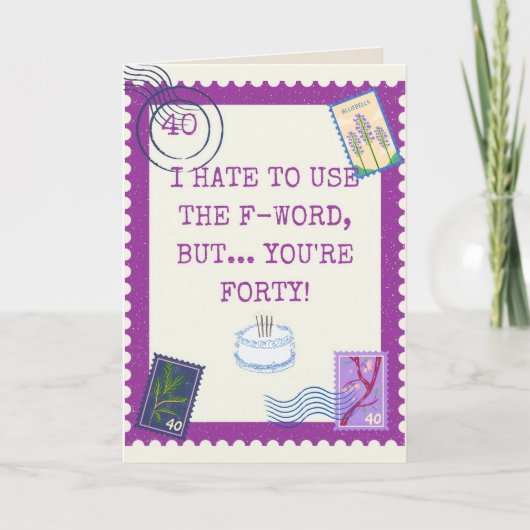 40歳おもしろいの誕生日 カード (正面)