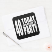 40歳おもしろいの誕生日:40今日とパーティー準備 スクエアシール (封筒)