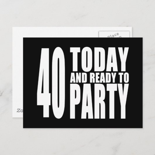 40歳おもしろいの誕生日:40今日とパーティー準備 ポストカード (正面/裏面)