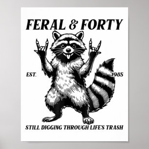 40歳おもしろい誕生日Est 1985ファラル& Forty Rac ポスター