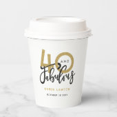 40歳で素晴らしい 紙コップ (正面)