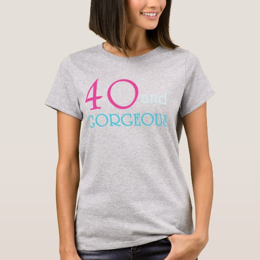 40歳とゴージャス40歳の誕生日Tシャツ Tシャツ (正面)