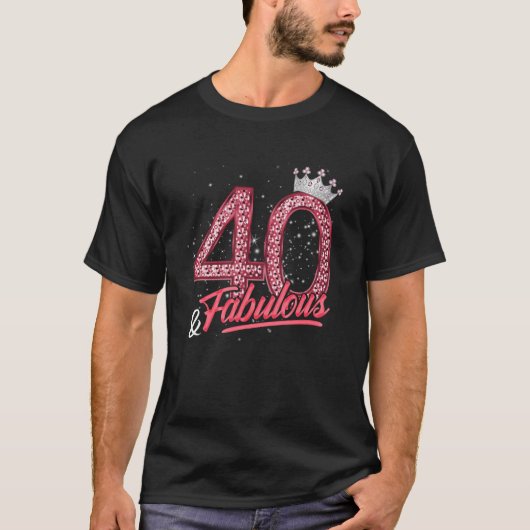 40歳と素晴らしい40歳の誕生日の女性の女の子ダイヤモンド Tシャツ (正面)