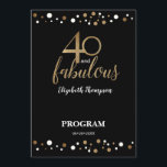 40歳と素晴らしい40歳の誕生日プログラム プログラム<br><div class="desc">40祝歳と40歳の誕生日プログラムとのスタイルで！このフパーソナライズされたラットカードは、金ゴールドとブラック紙吹雪との華やかなデザインを備え、あなたの誕生祝いに優雅なtouchを追加。誕生日カスタマイズの名前、イベントの日付、会場の詳細、プログラムのアジェンダのカード。お客様の重要な情報をすべて含めることによって、記憶に残る整理されたイベントにする。具体的なスケジュールや特別公演、アクティビティなど様々な予定が揃っている場合でも、この番組カードは保皆に知られ、盛り上がる。金ゴールドとブラック紙吹雪デザインは、カードにフェスティバルと祝賀touchを追加し、素晴らしい40歳の誕生日のテーマを完全に補完する。それは、あなたのスタイリッシュパーティーの旅程とスケジュールを提示する洗練された方法である。40歳と素晴らしい40歳の誕生日プログラムで思い出せるパーソナライズされたこの節目の誕生日を1つ作ろう。共有の興奮と保お客さまが情報を提供し、誰もが素晴らしい時間を持つ祝ことを確認する。</div>