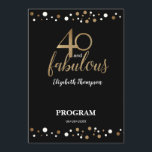 40歳と素晴らしい40歳の誕生日プログラム プログラム<br><div class="desc">40祝歳と40歳の誕生日プログラムとのスタイルで！このフパーソナライズされたラットカードは、金ゴールドとブラック紙吹雪との華やかなデザインを備え、あなたの誕生祝いに優雅なtouchを追加。誕生日カスタマイズの名前、イベントの日付、会場の詳細、プログラムのアジェンダのカード。お客様の重要な情報をすべて含めることによって、記憶に残る整理されたイベントにする。具体的なスケジュールや特別公演、アクティビティなど様々な予定が揃っている場合でも、この番組カードは保皆に知られ、盛り上がる。金ゴールドとブラック紙吹雪デザインは、カードにフェスティバルと祝賀touchを追加し、素晴らしい40歳の誕生日のテーマを完全に補完する。それは、あなたのスタイリッシュパーティーの旅程とスケジュールを提示する洗練された方法である。40歳と素晴らしい40歳の誕生日プログラムで思い出せるパーソナライズされたこの節目の誕生日を1つ作ろう。共有の興奮と保お客さまが情報を提供し、誰もが素晴らしい時間を持つ祝ことを確認する。</div>