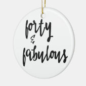 40歳と素晴らしい – おもしろい40歳の誕生日 セラミックオーナメント (左)