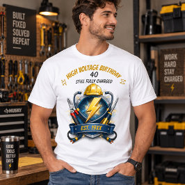 40歳になってもまだショッキングな電気工事士の誕生日パーティー Tシャツ