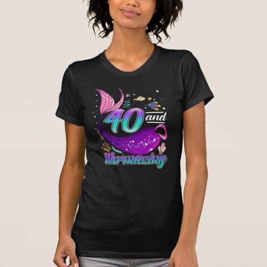 40歳の人魚姫,40歳の誕生日の妻のガールフレンド Tシャツ (正面)