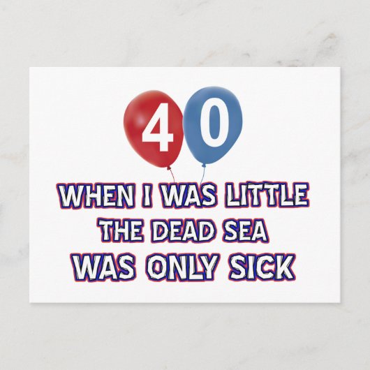 40歳の死んだ海の誕生日デザイン ポストカード (正面)