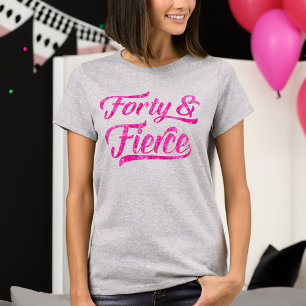 40歳の激しいホットピンク40歳の誕生日の女性 Tシャツ