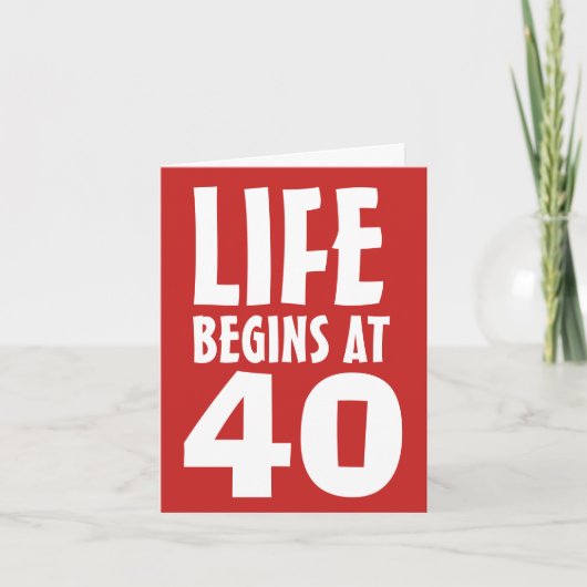 40歳の誕生日おめでとうカード 人生は40歳から カード (正面)
