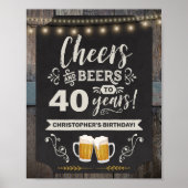 40歳の誕生日おめでとうサイン - Cheers & Beers ポスター (正面)