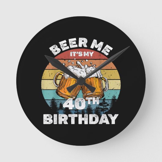 40歳の誕生日おめでとう ビール飲ませて ラウンド壁時計 (正面)