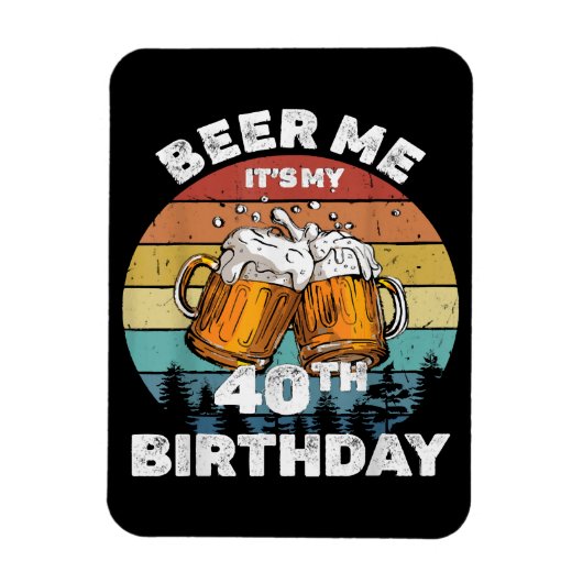 40歳の誕生日おめでとう ビール! マグネット (縦)