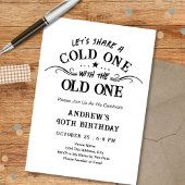40歳の誕生日おめでとう Cold One with the Old One ビール 招待状