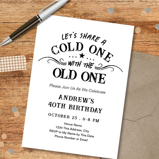 40歳の誕生日おめでとう Cold One with the Old One ビール 招待状