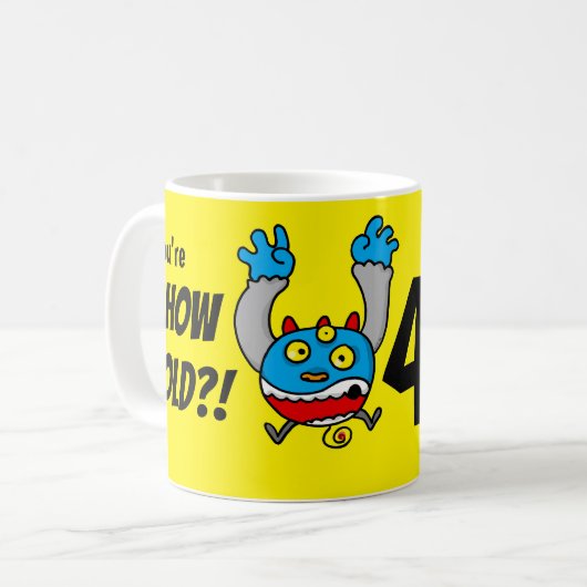 40歳の誕生日おもしろ年齢ジョーク コーヒーマグカップ (正面左)