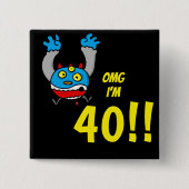 40歳の誕生日おもしろ年齢ジョーク 缶バッジ (正面)