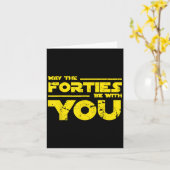 40歳の誕生日のシャツが40代になるかもしれない カード (黄色い花)