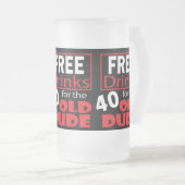 40歳の誕生日の男のための飲み物を解放して下さい フロストグラスビールジョッキ (正面右)