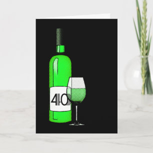 40歳の誕生日または記念日:ワインボトル&グラス カード