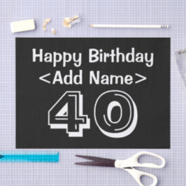40歳の誕生日をテーマにした名前をカスタムするティッシュペーパー 薄葉紙