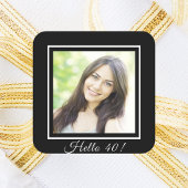 40歳の誕生日カスタムフォトブラック白 スクエアシール