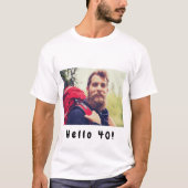 40歳の誕生日カスタムフォト ハロー40 男性用 Tシャツ (正面)