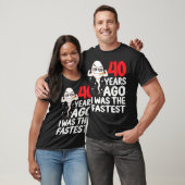 40歳の誕生日ガグドレス40年前の私はFasだった Tシャツ (ユニセックス)