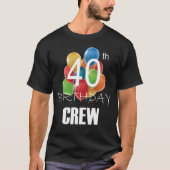40歳の誕生日クルー40パーティークルー集団メンズTシャツ Tシャツ (正面)