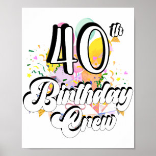 40歳の誕生日クルー40パーティー ポスター