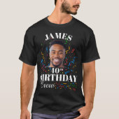 40歳の誕生日クルー、写真カスタム付き誕生日 Tシャツ (正面)