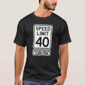 40歳の誕生日スピードリミットのサイン40歳のメンズW Tシャツ (正面)