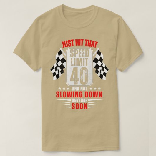 40歳の誕生日スピード制限サイン40歳おもしろい Tシャツ (デザイン正面)