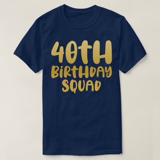 40歳の誕生日チーム Tシャツ (デザイン正面)