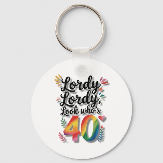 40歳の誕生日パーティーにようこそ！ キーホルダー (正面)