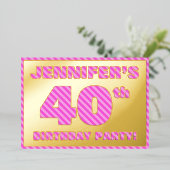 40歳の誕生日パーティーはっきりした:おもしろい、ピンクストライプ色40 箔招待状 (立ち正面)
