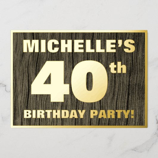 40歳の誕生日パーティーはっきりした:, フェイク Wood Grain Pattern 箔招待状 (正面)