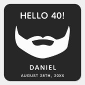 40歳の誕生日パーティーひげ白黒男性 スクエアシール (正面)