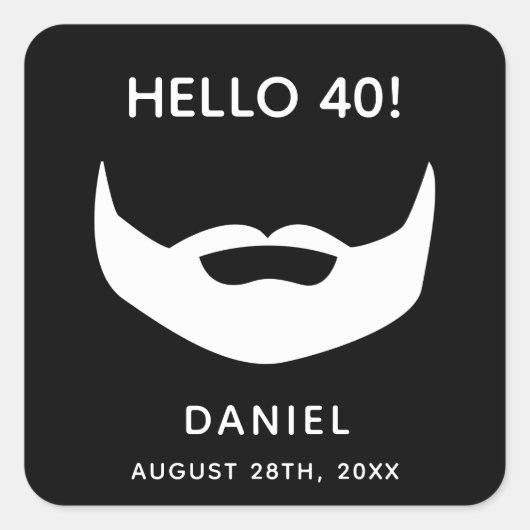 40歳の誕生日パーティーひげ白黒男性 スクエアシール (正面)