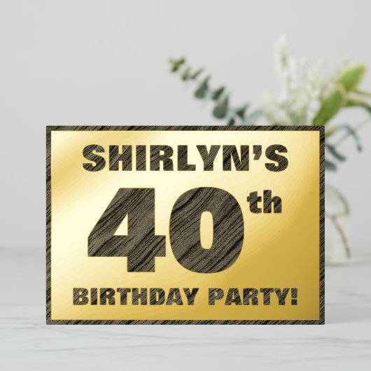 40歳の誕生日パーティー— はっきりした、木目フェイク文字 箔招待状 (立ち正面)