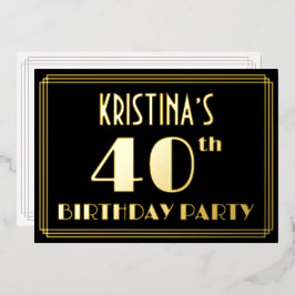 40歳の誕生日パーティー:アールデコ「40」、名前つき 箔招待状