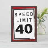 40歳の誕生日パーティー カスタマイズ可能なスピードリミット看板 招待状 (スタンド正面)