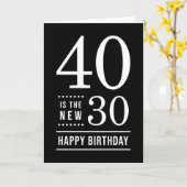 40歳の誕生日ブラック&ホワイト40が新しい30 カード (黄色い花)