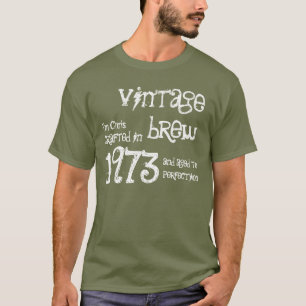 40歳の誕生日プレゼント1973年のヴィンテージ醸造 Tシャツ