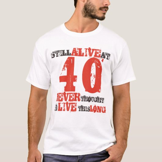 40歳の誕生日ユーモアの態度 Tシャツ (正面)