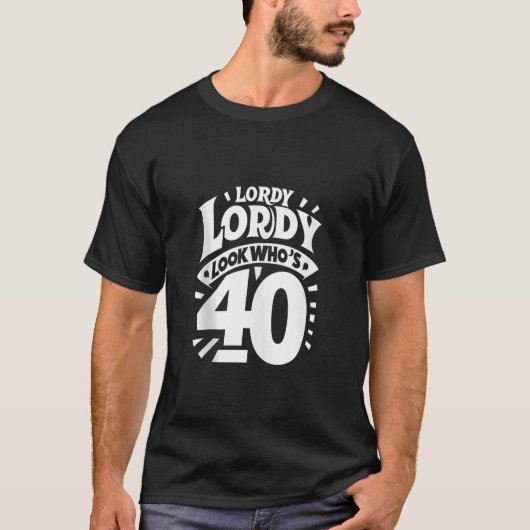 40歳の誕生日ローディ・ローディ・ルック誰が40戦車トップ Tシャツ (正面)