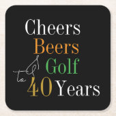 40歳の誕生日応援とビアーズゴルフブラック&金ゴールド スクエアペーパーコースター (正面)