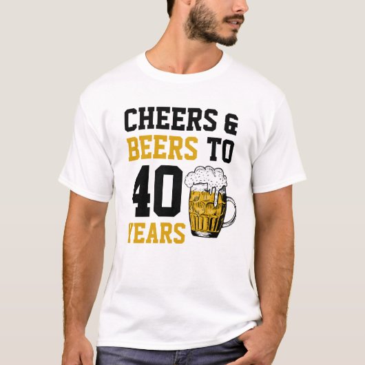 40歳の誕生日応援&ビールから40年 Tシャツ (正面)